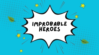 Improbable Heroes 6